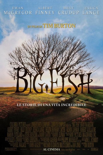 Locandina di Big Fish - Le storie di una vita incredibile