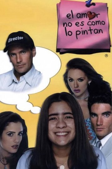 Locandina di El amor no es como lo pintan