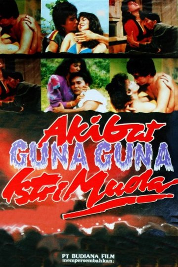 Locandina di Akibat Guna-Guna Istri Muda