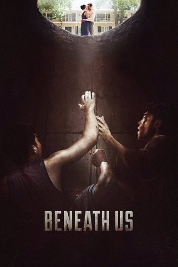 Locandina di Beneath Us