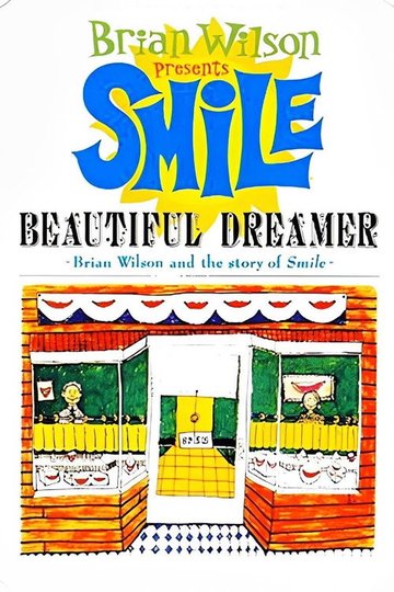 Locandina di Beautiful Dreamer: Brian Wilson and the Story of Smile