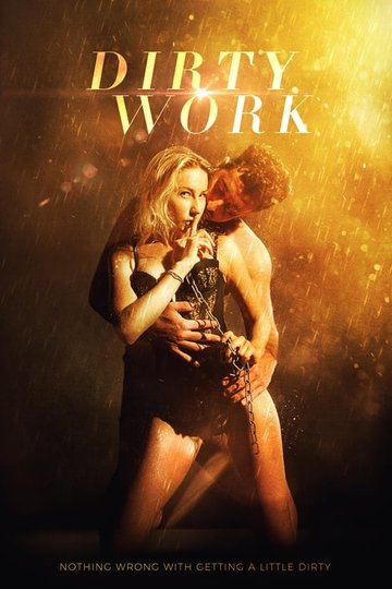 Locandina di Dirty Work