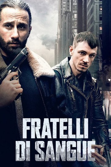 Locandina di Fratelli di sangue