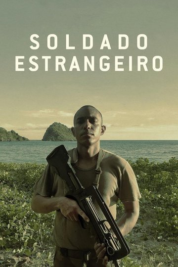 Locandina di Soldado Estrangeiro