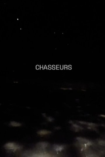 Locandina di Chasseurs