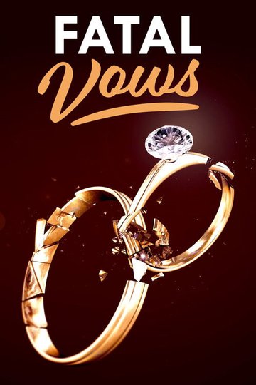 Locandina di Fatal Vows