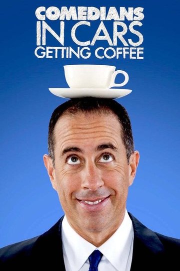 Locandina di Comedians in Cars Getting Coffee