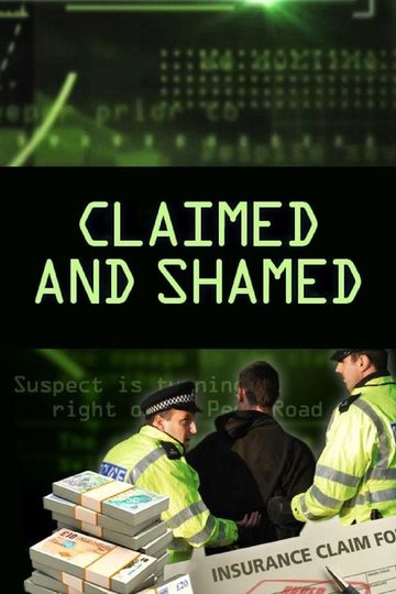 Locandina di Claimed and Shamed