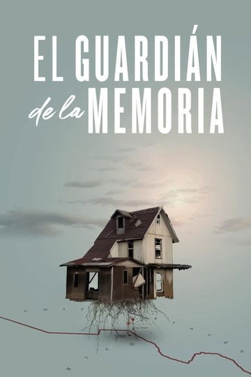 Locandina di El guardián de la memoria