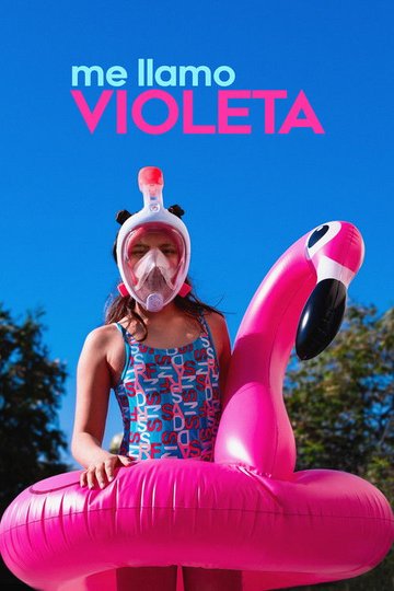 Locandina di Il mio nome è Violeta