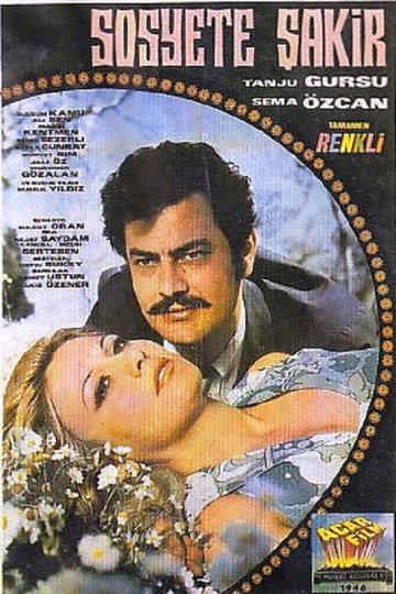 Locandina di Sosyete Şakir