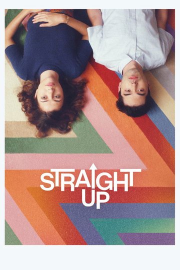 Locandina di Straight Up