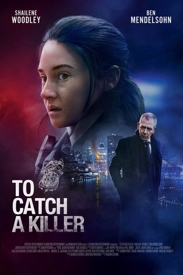 Locandina di To Catch a Killer - L'uomo che odiava tutti