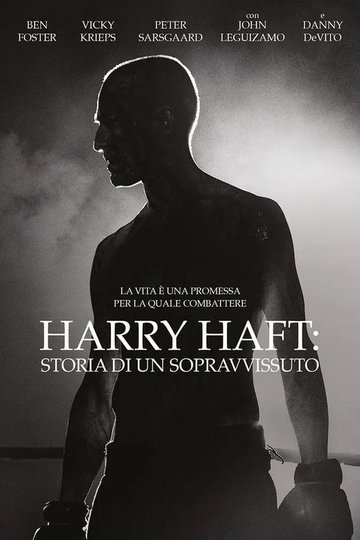 Locandina di Harry Haft - Storia di un sopravvissuto