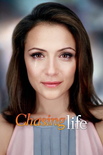 Locandina di Chasing Life