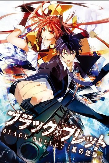 Locandina di Black Bullet