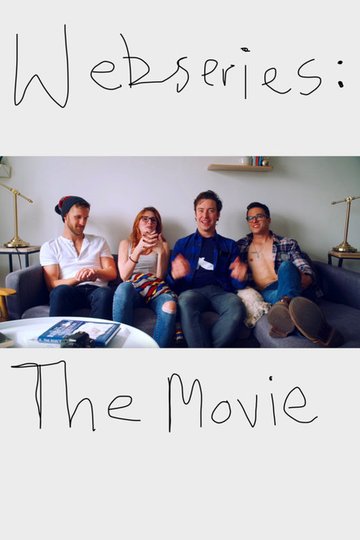 Locandina di Webseries: The Movie