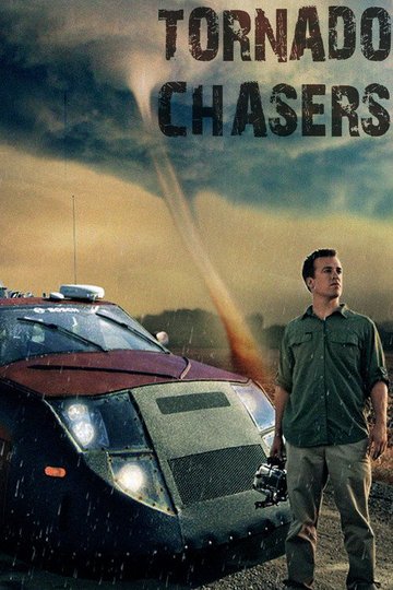 Locandina di Tornado Chasers