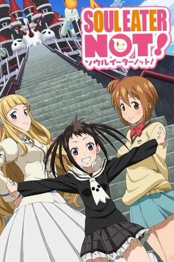Locandina di Soul Eater Not!