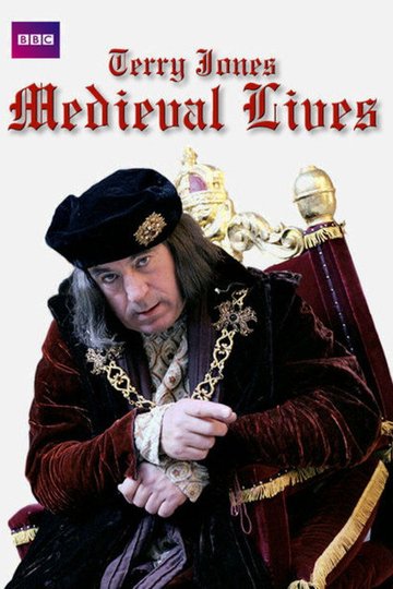 Locandina di Terry Jones' Medieval Lives