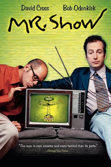 Locandina di Mr. Show with Bob and David
