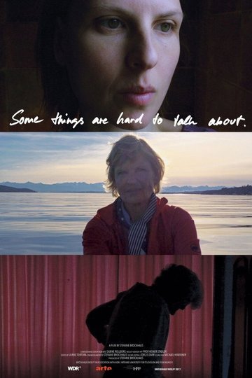 Locandina di Some Things Are Hard To Talk About