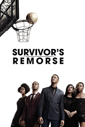 Locandina di Survivor's Remorse