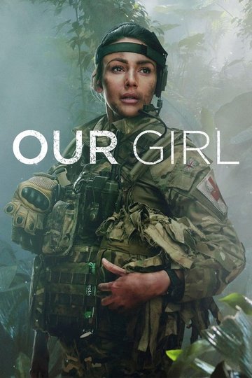 Locandina di Our Girl