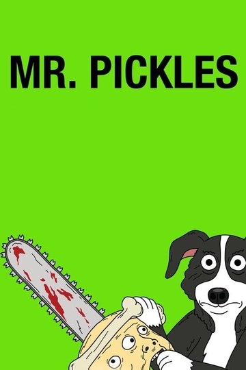 Locandina di Mr. Pickles