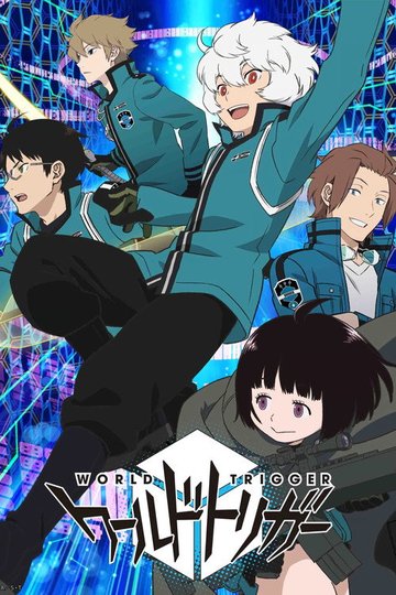 Locandina di World Trigger