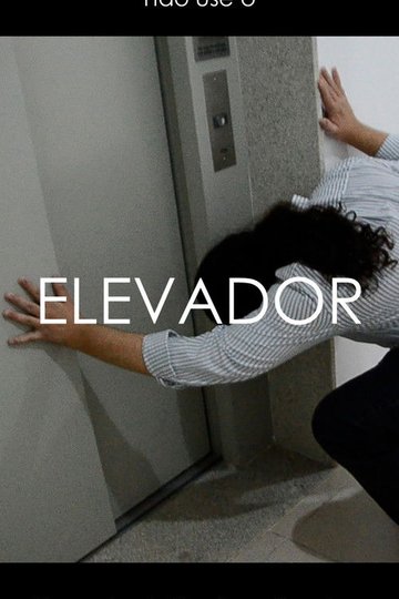 Locandina di ELEVADOR