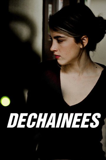 Locandina di Déchaînées