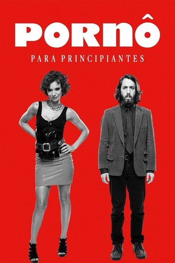 Locandina di Porno para principiantes