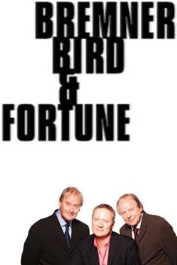 Locandina di Bremner, Bird and Fortune