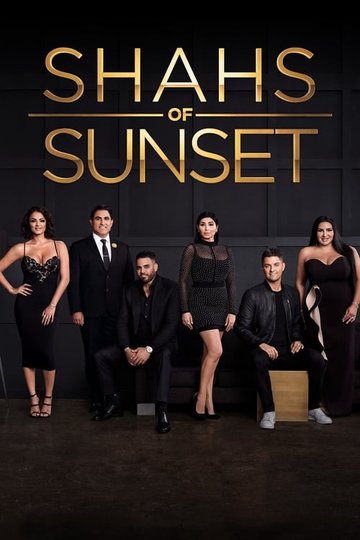Locandina di Shahs of Sunset