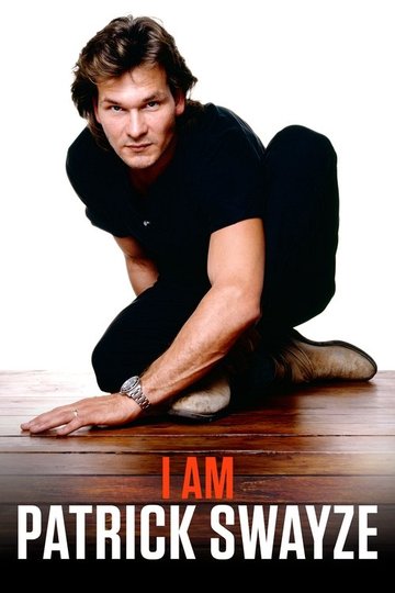 Locandina di I Am Patrick Swayze