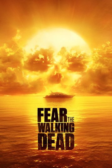 Locandina di Fear the Walking Dead