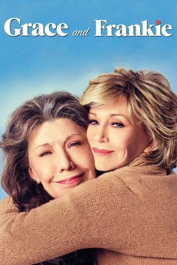 Locandina di Grace and Frankie