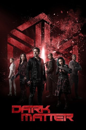 Locandina di Dark Matter