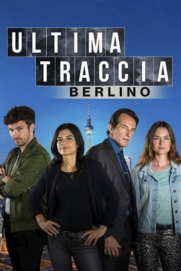 Locandina di Ultima traccia Berlino