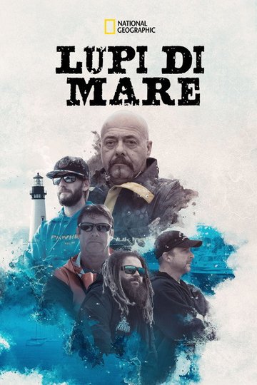 Locandina di Lupi di Mare