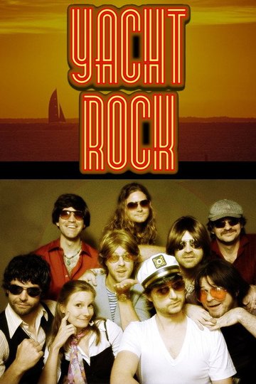Locandina di Yacht Rock