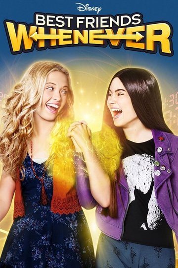 Locandina di Best Friends Whenever