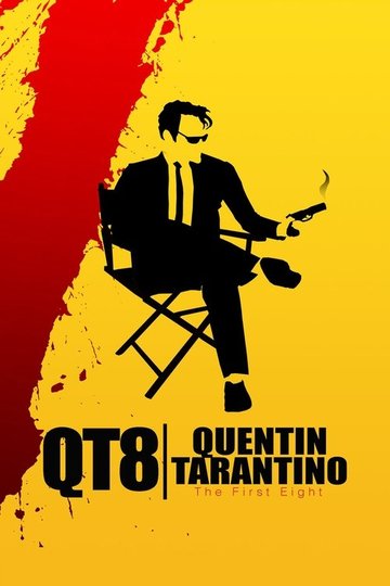Locandina di QT8 Quentin Tarantino - The First Eight