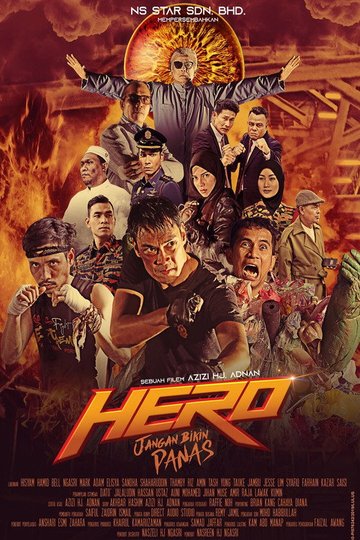 Locandina di Hero: Jangan Bikin Panas