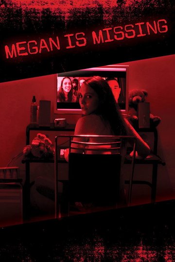 Locandina di Megan Is Missing