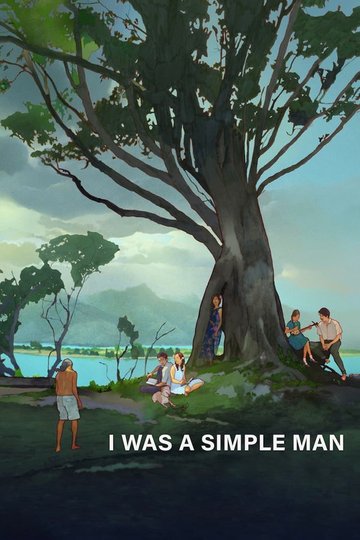 Locandina di I Was a Simple Man