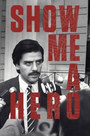 Locandina di Show Me a Hero
