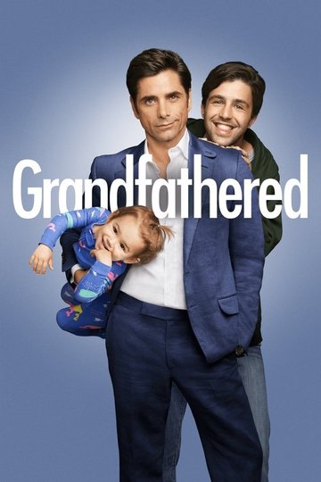 Locandina di Grandfathered