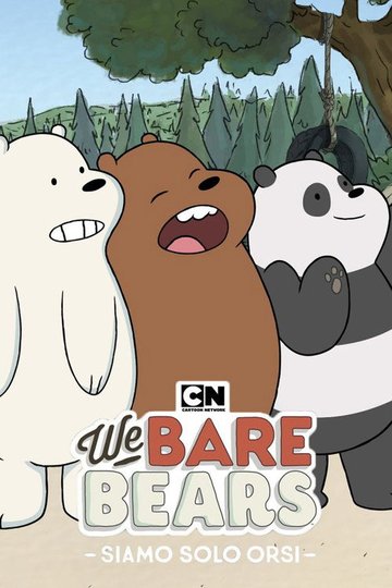 Locandina di We Bare Bears - Siamo solo orsi